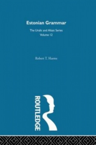 Könyv Estonian Grammar Robert T. Harms