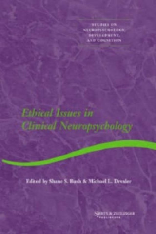 Carte Ethical Issues in Clinical Neuropsychology Shane Bush