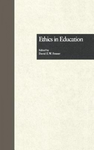 Buch Ethics in Education David E. W. Fenner