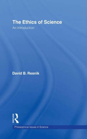 Книга Ethics of Science David B. Resnik