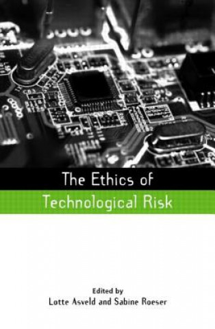 Książka Ethics of Technological Risk Lotte Asveld