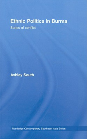 Book Ethnic Politics in Burma Ashley South