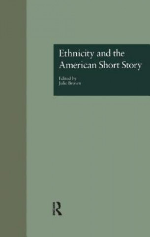 Carte Ethnicity and the American Short Story William Cain