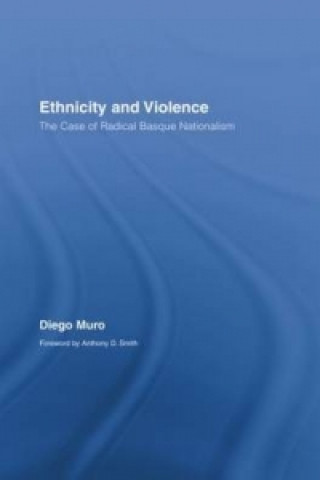 Книга Ethnicity and Violence Diego Muro