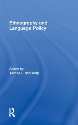 Könyv Ethnography and Language Policy 