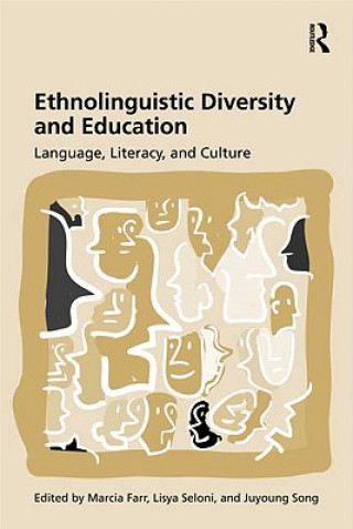 Kniha Ethnolinguistic Diversity and Education Marcia Farr