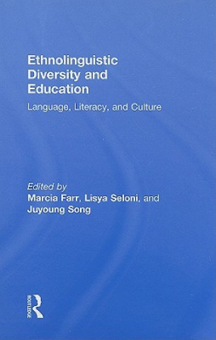 Buch Ethnolinguistic Diversity and Education Marcia Farr