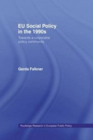 Książka EU Social Policy in the 1990s Gerda Falkner