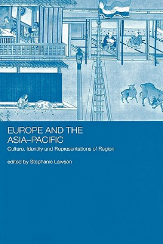 Book Europe and the Asia-Pacific Stephanie Lawson