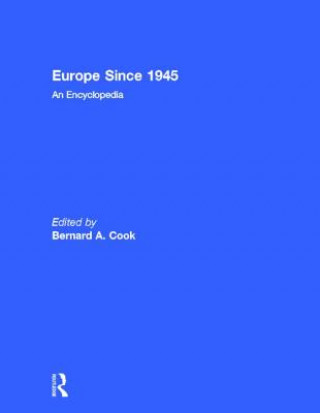 Carte Europe Since 1945 Bernard A. Cook