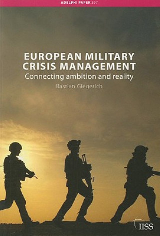 Libro European Military Crisis Management Bastian Giegerich