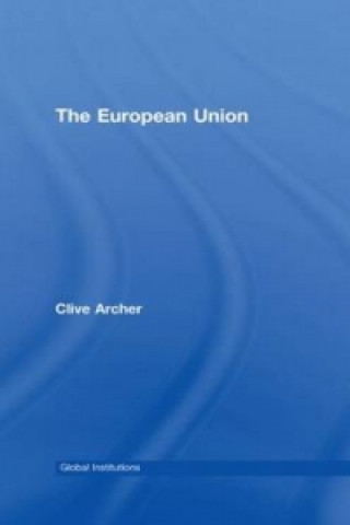 Libro European Union Clive Archer