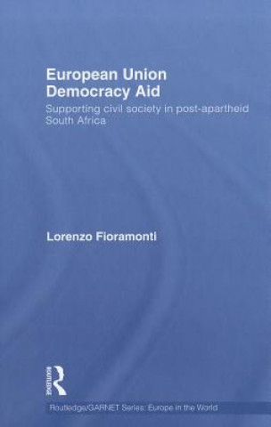 Buch European Union Democracy Aid Lorenzo Fioramonti