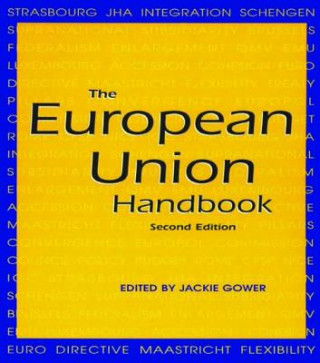 Könyv European Union Handbook Jackie Gower