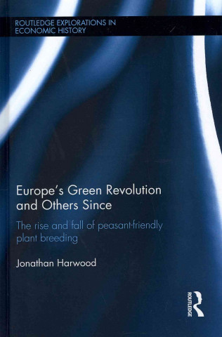 Buch Europe's Green Revolution and Others Since Jonathan Harwood