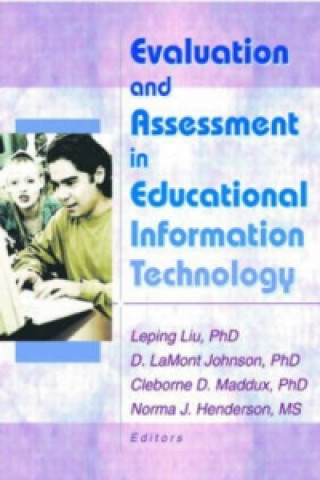 Livre Evaluation and Assessment in Educational Information Technology Norma Henderson