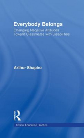 Carte Everybody Belongs Arthur H. Shapiro