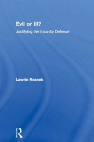Book Evil or Ill? Lawrie Reznek