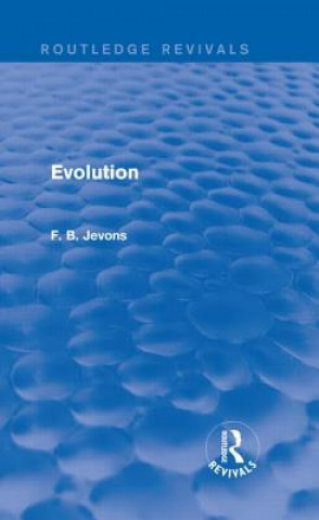 Knjiga Evolution (Routledge Revivals) F.B. Jevons