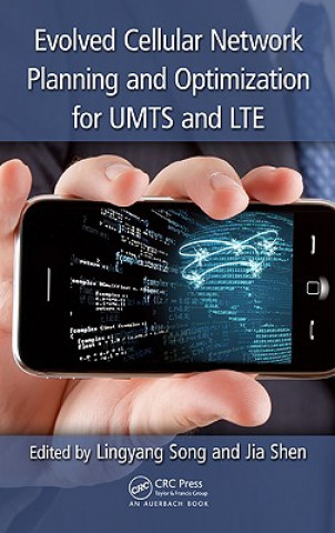 Book Evolved Cellular Network Planning and Optimization for UMTS and LTE Lingyang Song