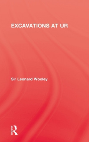 Carte Excavations At Ur Sir Leonard Woolley