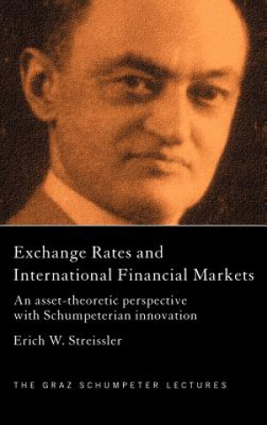 Książka Exchange Rates and International Finance Markets Erich W. Streissler