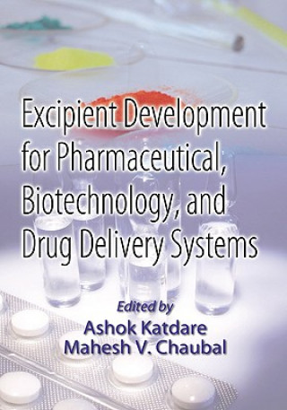 Könyv Excipient Development for Pharmaceutical, Biotechnology, and Drug Delivery Systems 