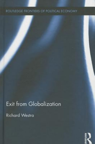 Libro Exit from Globalization Richard Westra