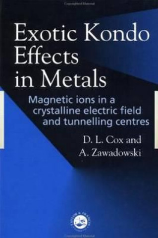 Buch Exotic Kondo Effects in Metals Alfred Zawadowski