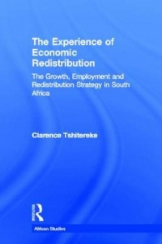 Livre Experience of Economic Redistribution Clarence Tshitereke