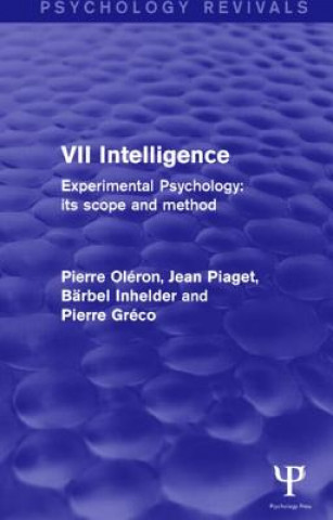 Könyv Experimental Psychology Its Scope and Method: Volume VII (Psychology Revivals) Pierre Greco