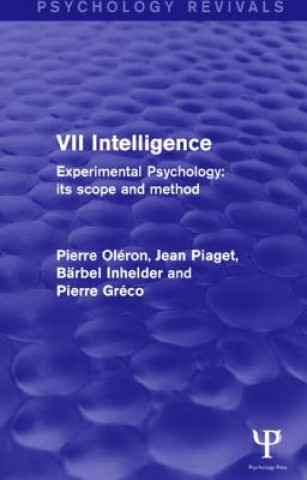 Kniha Experimental Psychology Its Scope and Method: Volume VII (Psychology Revivals) Pierre Greco