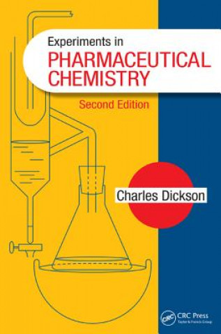 Kniha Experiments in Pharmaceutical Chemistry Charles Dickson