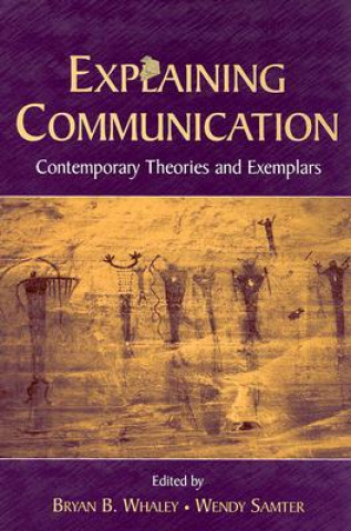 Buch Explaining Communication Bryan B. Whaley