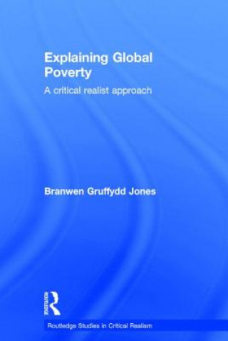 Kniha Explaining Global Poverty Branwen Gruffydd Jones