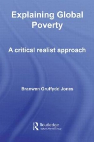 Книга Explaining Global Poverty Branwen Gruffydd Jones