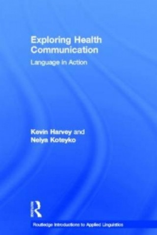 Book Exploring Health Communication Nelya Koteyko