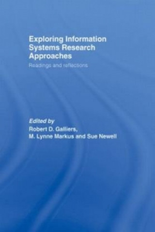 Kniha Exploring Information Systems Research Approaches Robert D. Galliers