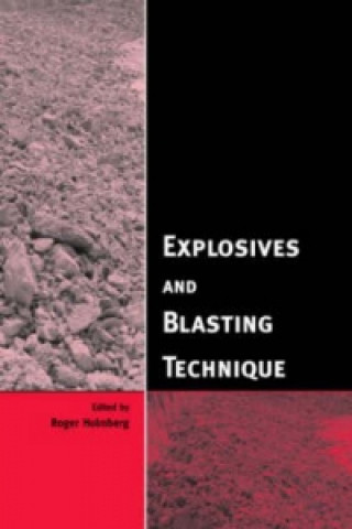 Könyv Explosives and Blasting Technique 