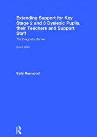 Carte Extending Support for Key Stage 2 and 3 Dyslexic Pupils, their Teachers and Sally Raymond