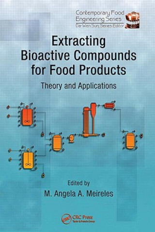 Kniha Extracting Bioactive Compounds for Food Products 