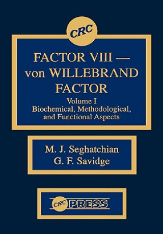 Buch Factor VIII - von WIllebrand Factor, Volume I G.F. Savidge