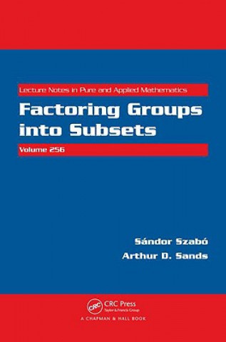 Książka Factoring Groups into Subsets Arthur D. Sands