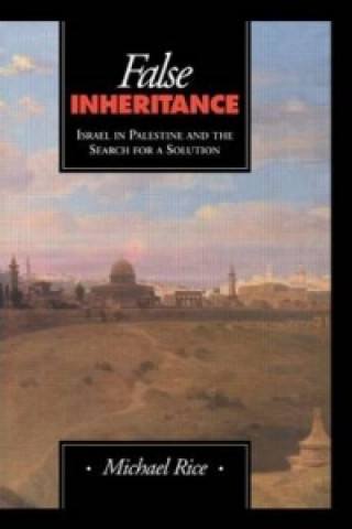 Kniha False Inheritance Michael Rice