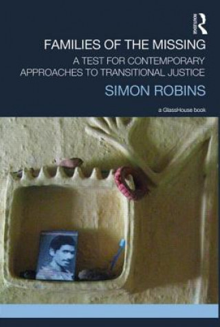 Book Families of the Missing Simon Robins