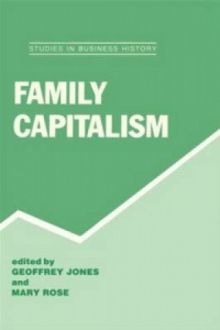 Knjiga Family Capitalism Geoffrey Jones