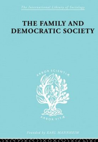 Kniha Family and Democractic Society Joseph K. Folsom