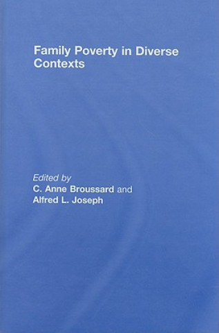 Book Family Poverty in Diverse Contexts C. Anne Broussard