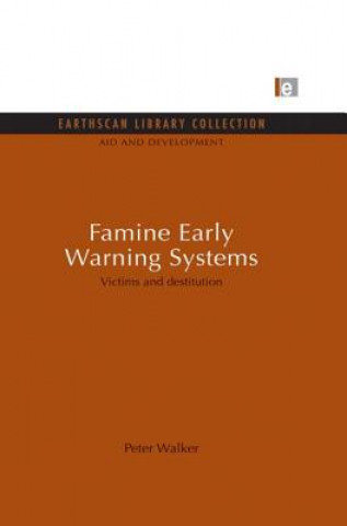 Kniha Famine Early Warning Systems Peter Walker