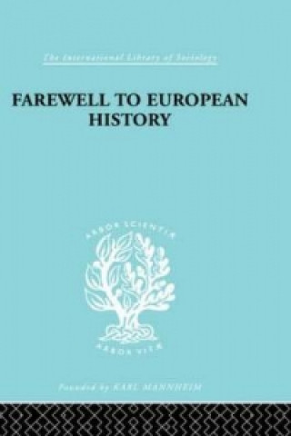 Book Farewell European Hist  Ils 95 